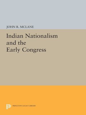 cover image of Indian Nationalism and the Early Congress